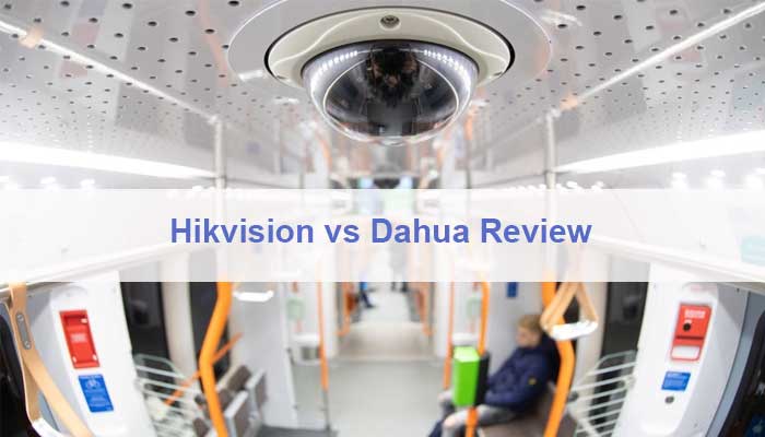 Hikvision vs Dahua