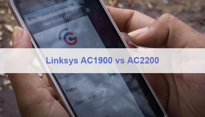 Linksys AC1900 vs AC2200