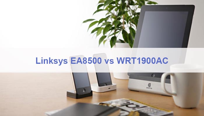 Linksys EA8500 vs WRT1900AC