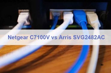 Netgear C7100V vs Arris SVG2482AC