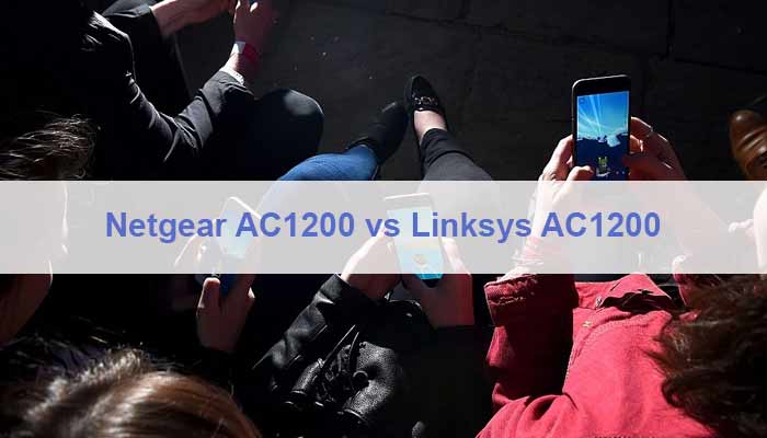Netgear AC1200 vs Linksys AC1200