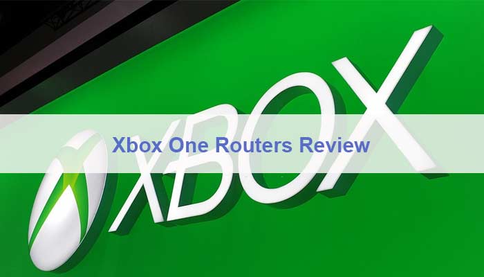 Xbox One Routers