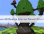 Minecraft ReaInternal Server Error 500