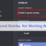 Discord Overlay Not Working Wow
