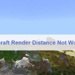 Minecraft Render Distance Not Working